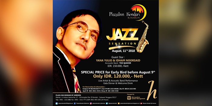 Promo Jazz Plazainn Kendari 11 Agustus 2018, Sabtu (4/8/2018). (Foto: Plazainn Kendari)